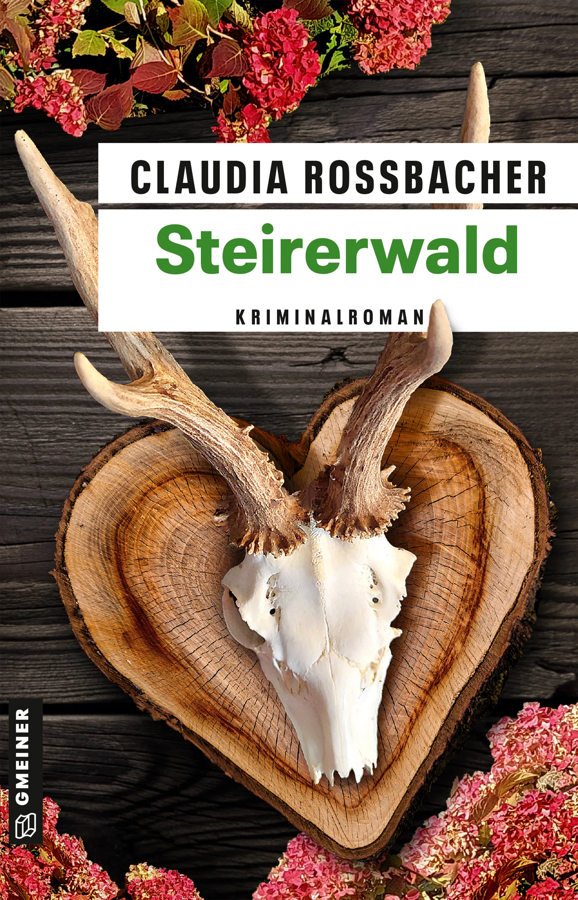 Cover: Steirerwald (E-Book) von Claudia Rossbacher