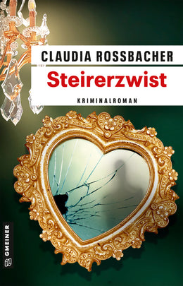 Cover: Steirerzwist (E-Book) von Claudia Rossbacher