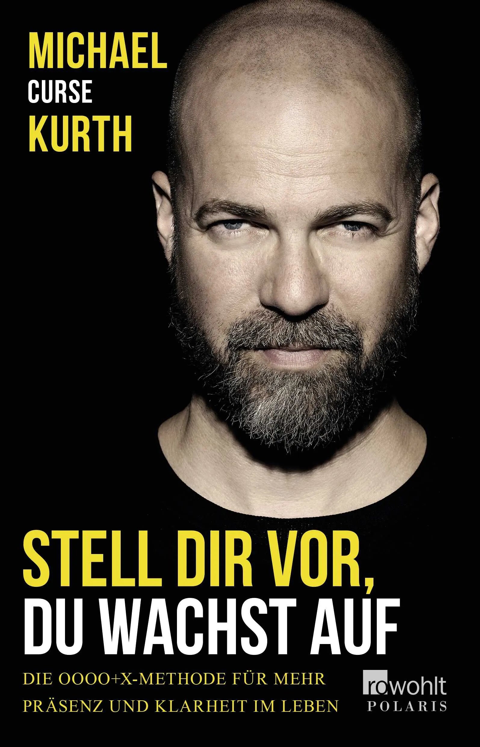 Buchcover von 'Stell dir vor, du wachst auf' - Paperback von Michael Curse Kurth