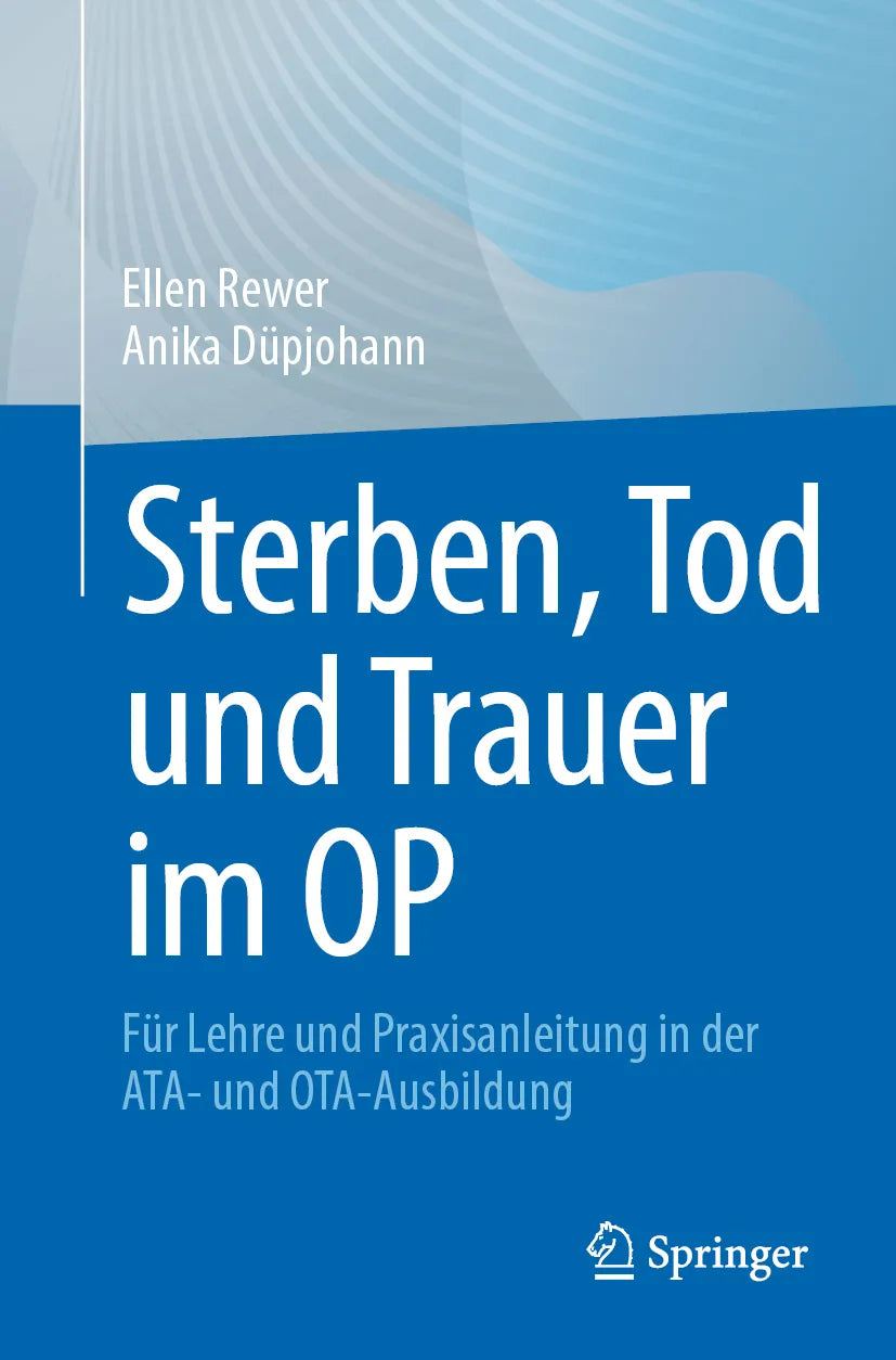 Cover: Sterben, Tod und Trauer im OP (E-Book) von Ellen Rewer