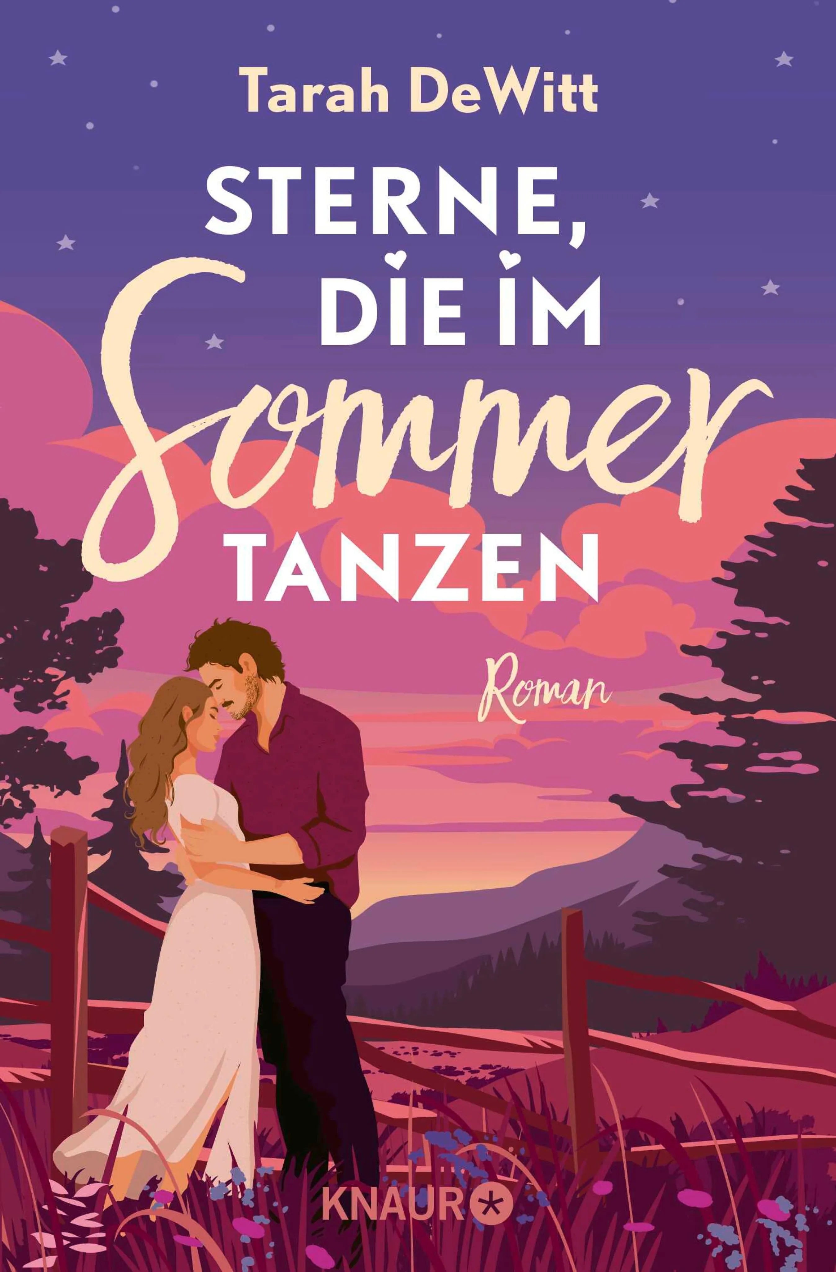 Cover: Sterne, die im Sommer tanzen (E-Book) von Tarah DeWitt