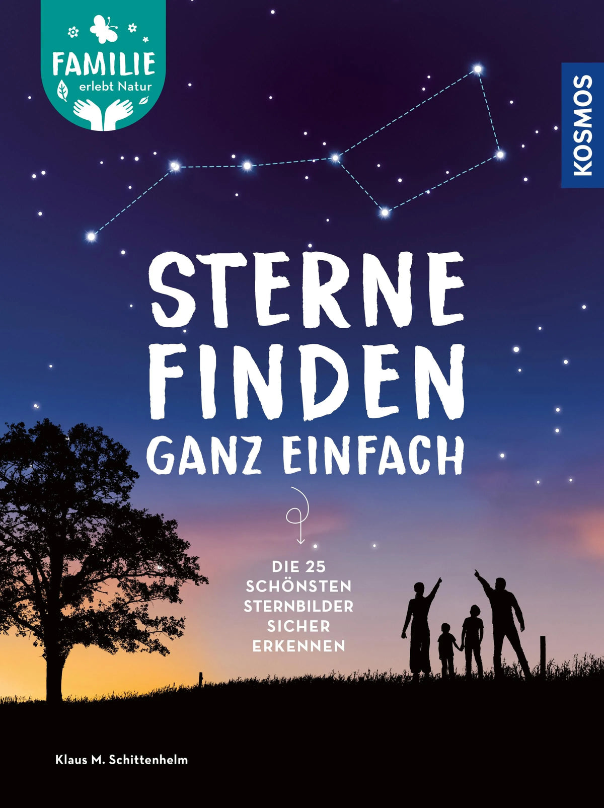 Cover: Sterne finden ganz einfach (E-Book) von Klaus M. Schittenhelm
