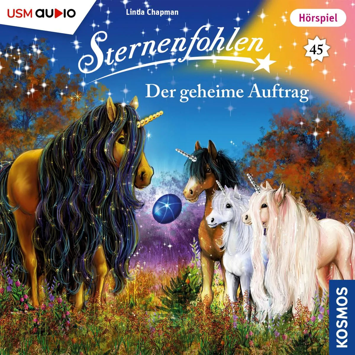 Cover: Sternenfohlen, Teil 45: Der geheime Auftrag (Hörbuch Download) von Cordula Setsman