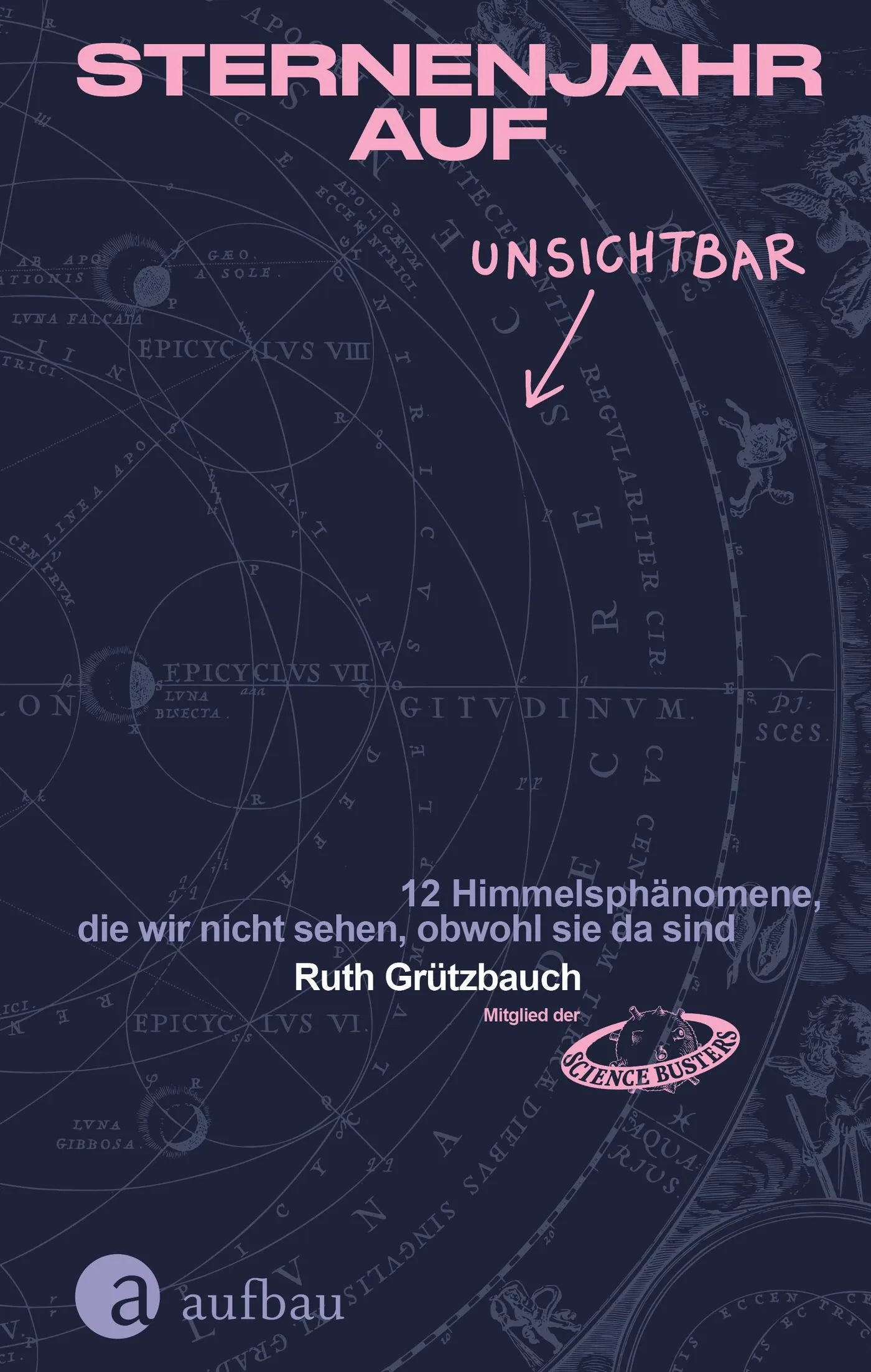Buchcover von 'Sternenjahr auf Unsichtbar' - Gebundene Ausgabe von Ruth Grützbauch