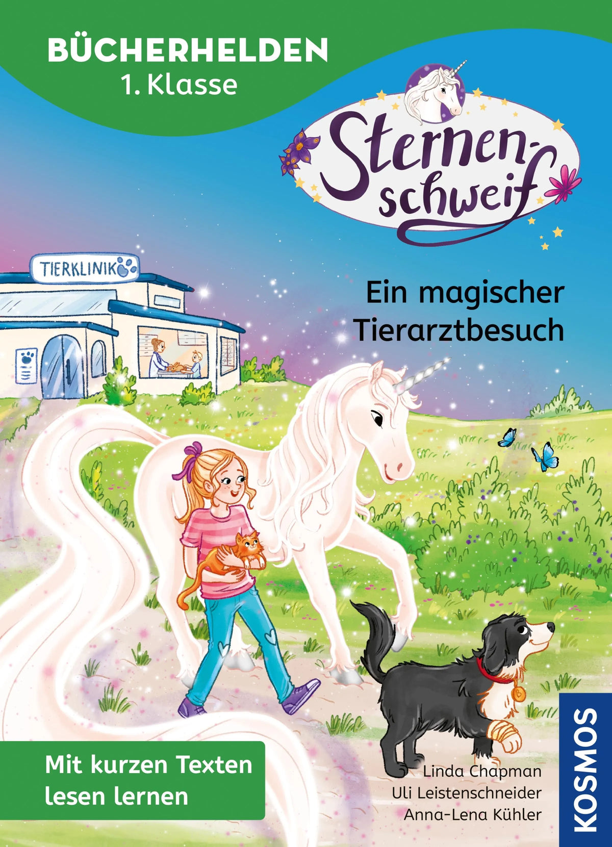 Cover: Sternenschweif, Bücherhelden 1. Klasse, Ein magischer Tierarztbesuch (E-Book) von Linda Chapman