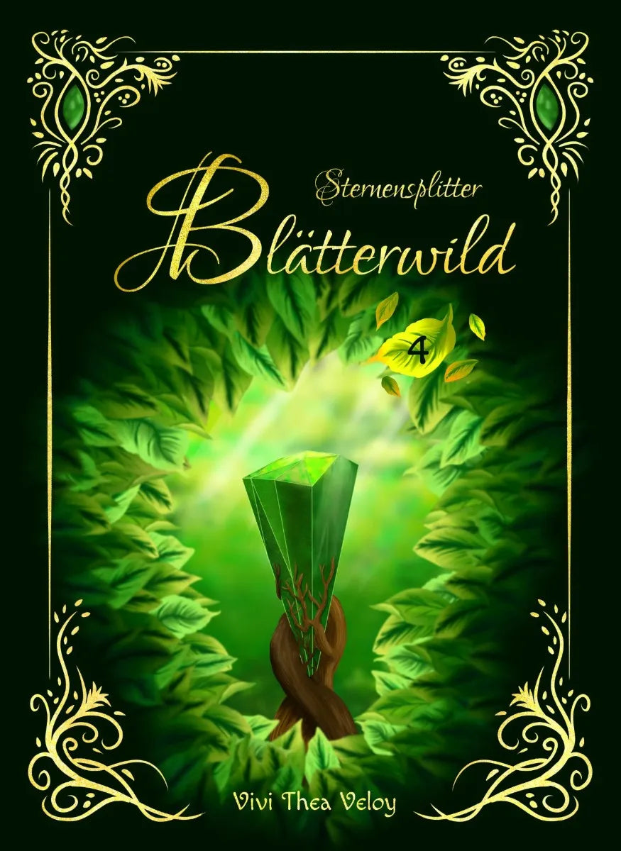Cover: Sternensplitter - Blätterwild (E-Book) von Vivi Thea Veloy