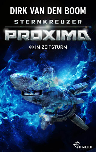 Sternkreuzer Proxima - Im Zeitsturm