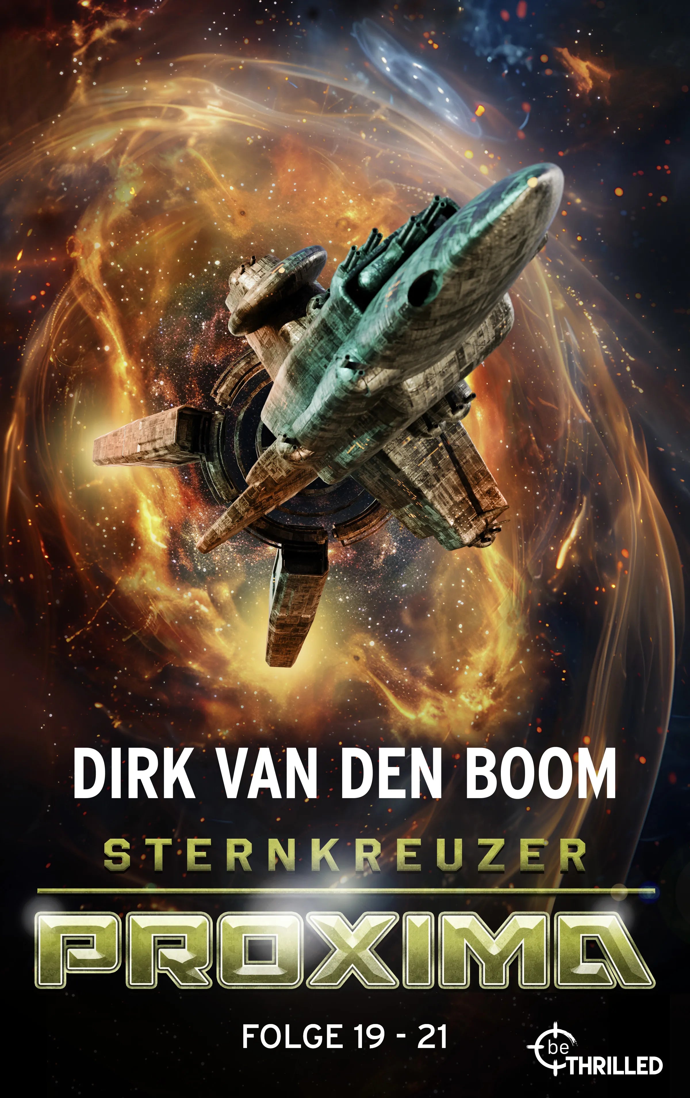 Cover: Sternkreuzer Proxima - Sammelband 7 (E-Book) von Dirk van den Boom