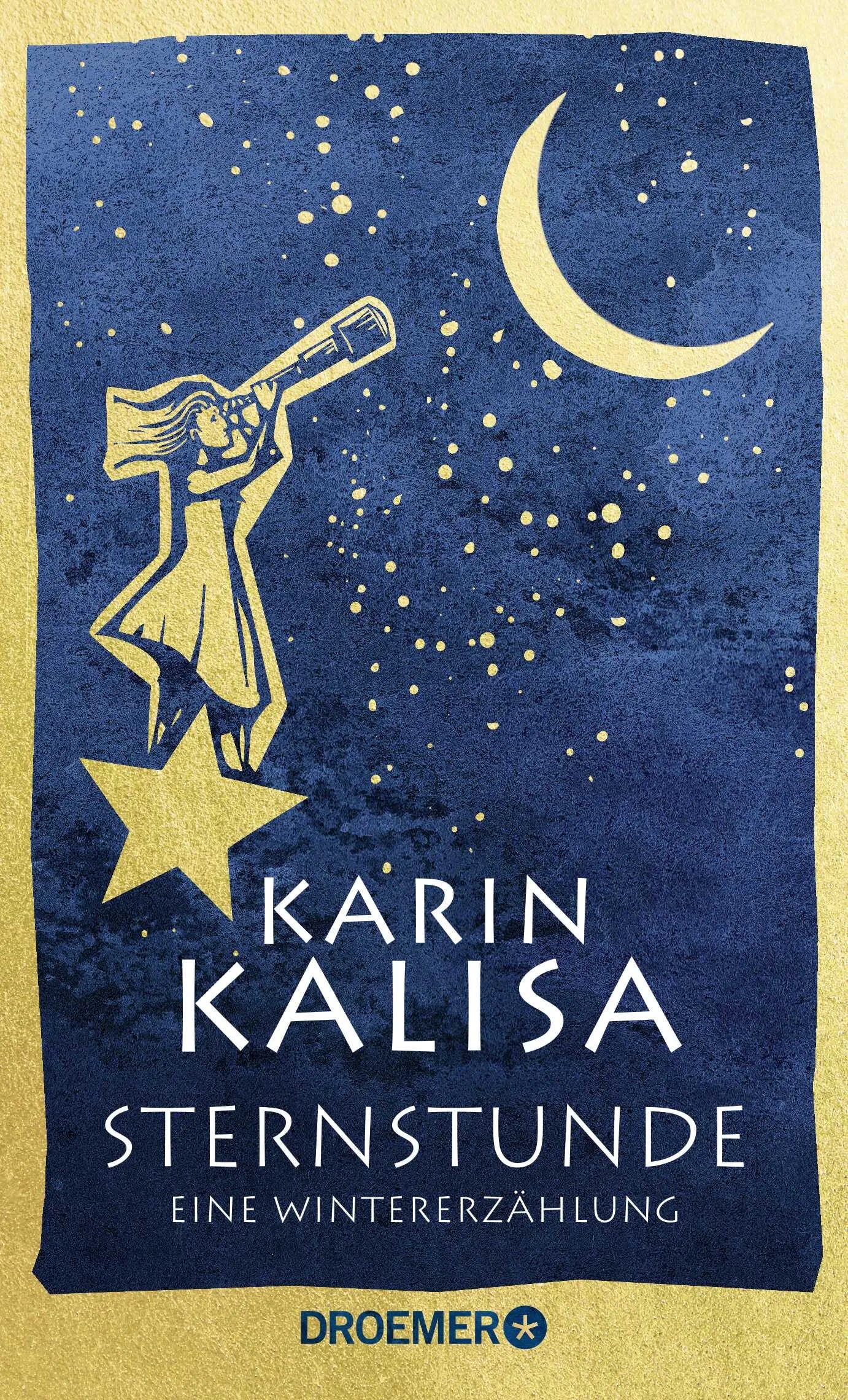 Buchcover von 'Sternstunde' - Gebundene Ausgabe von Karin Kalisa