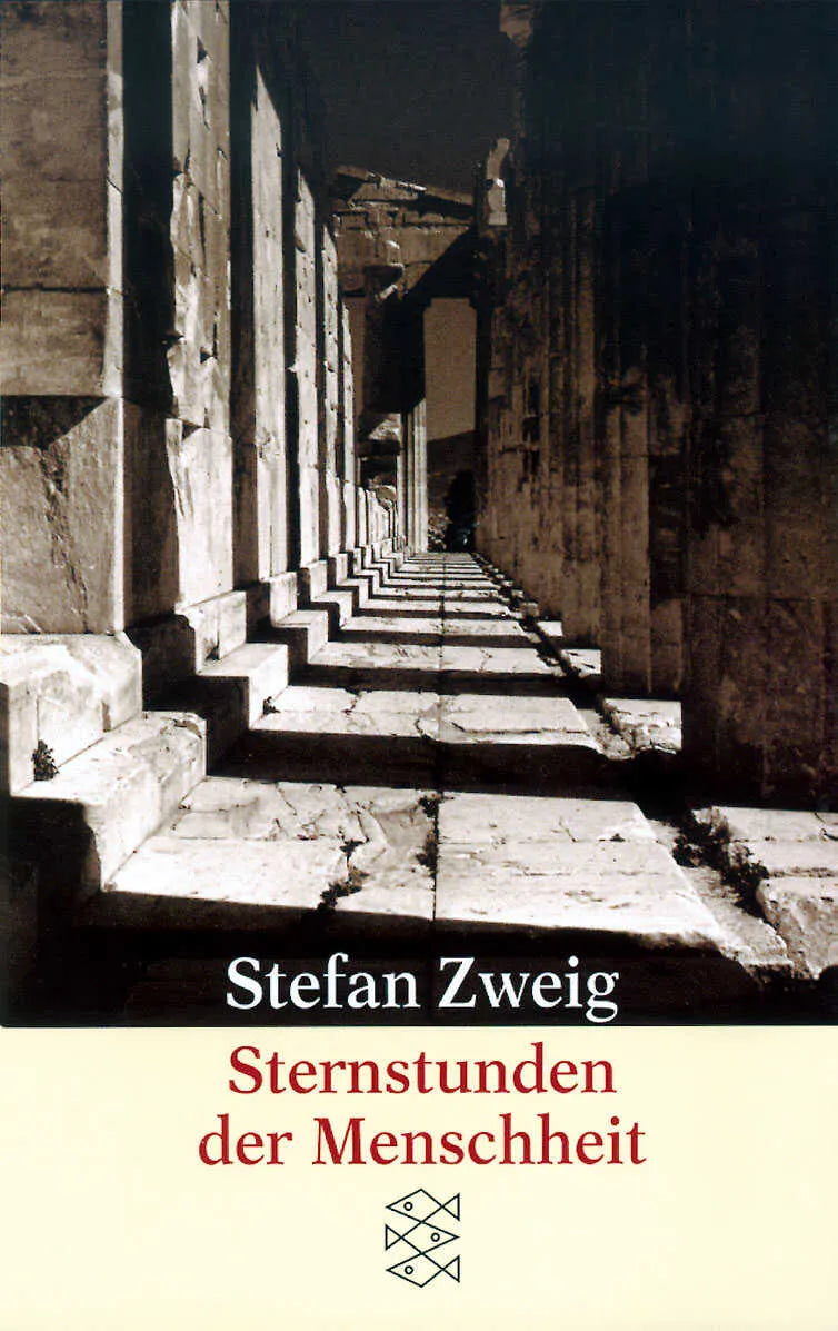 Buchcover von 'Sternstunden der Menschheit' - Taschenbuch von Stefan Zweig