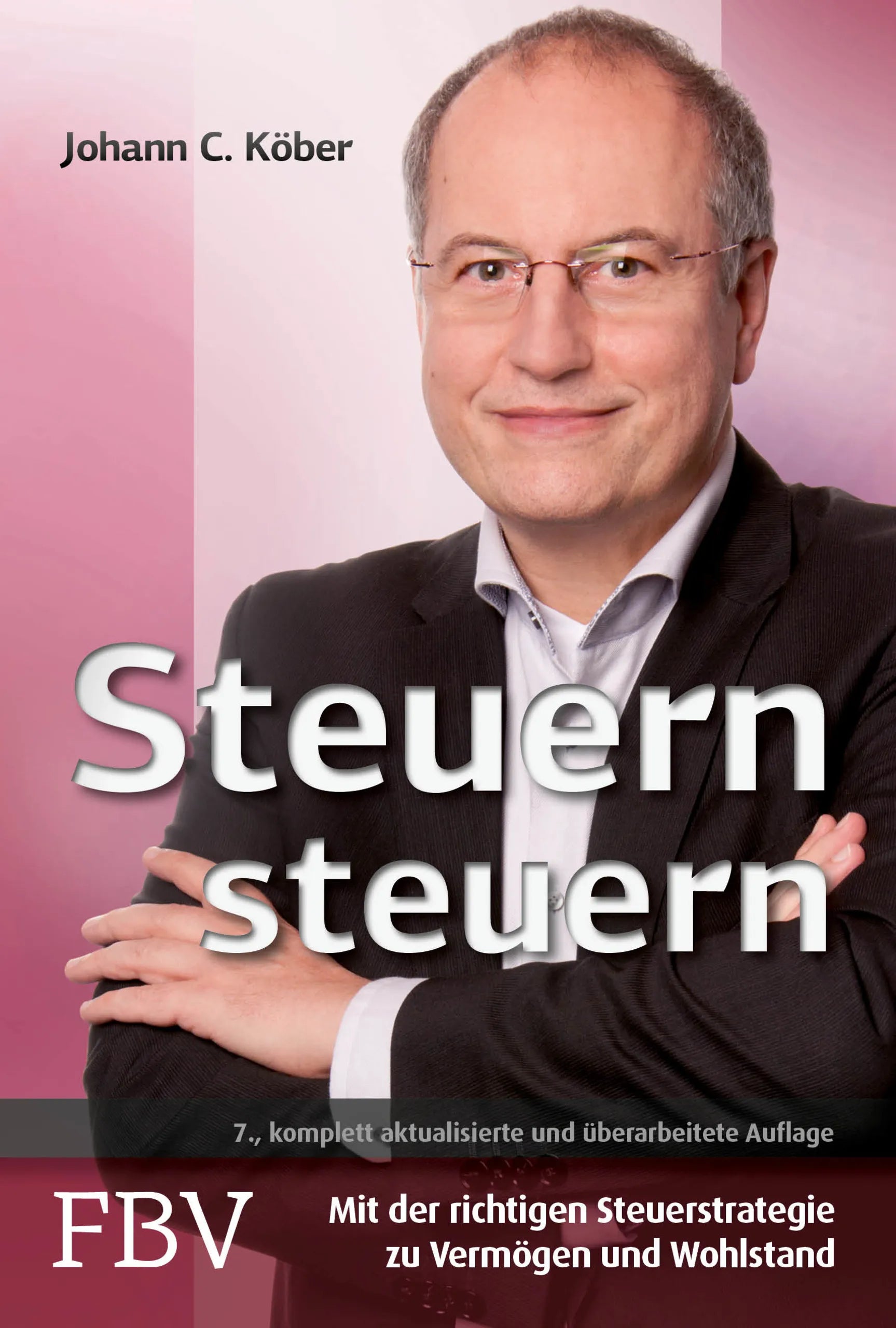 Buchcover von 'Steuern steuern' - Gebundene Ausgabe von Johann C. Köber