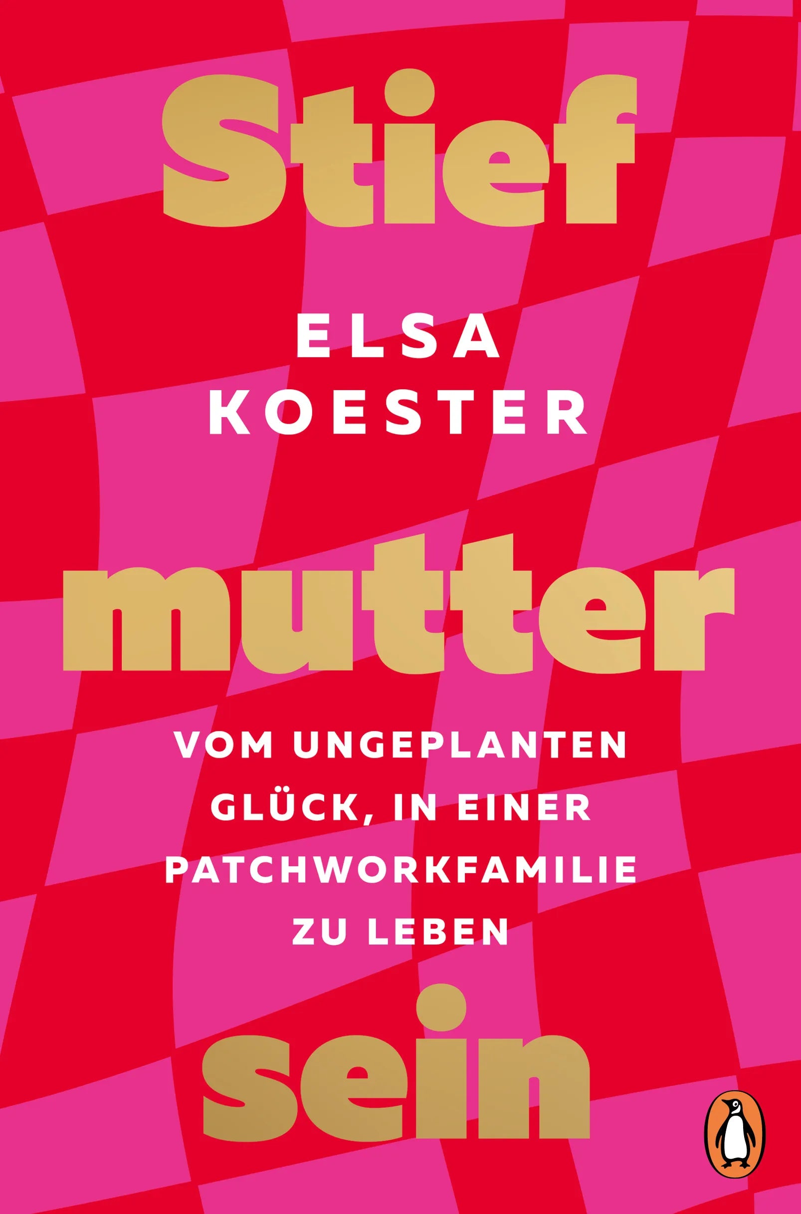 Cover: Stiefmutter sein (E-Book) von Elsa Koester