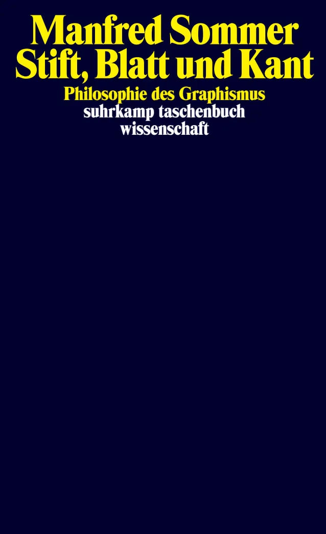 Buchcover von 'Stift, Blatt und Kant' - Taschenbuch von Manfred Sommer