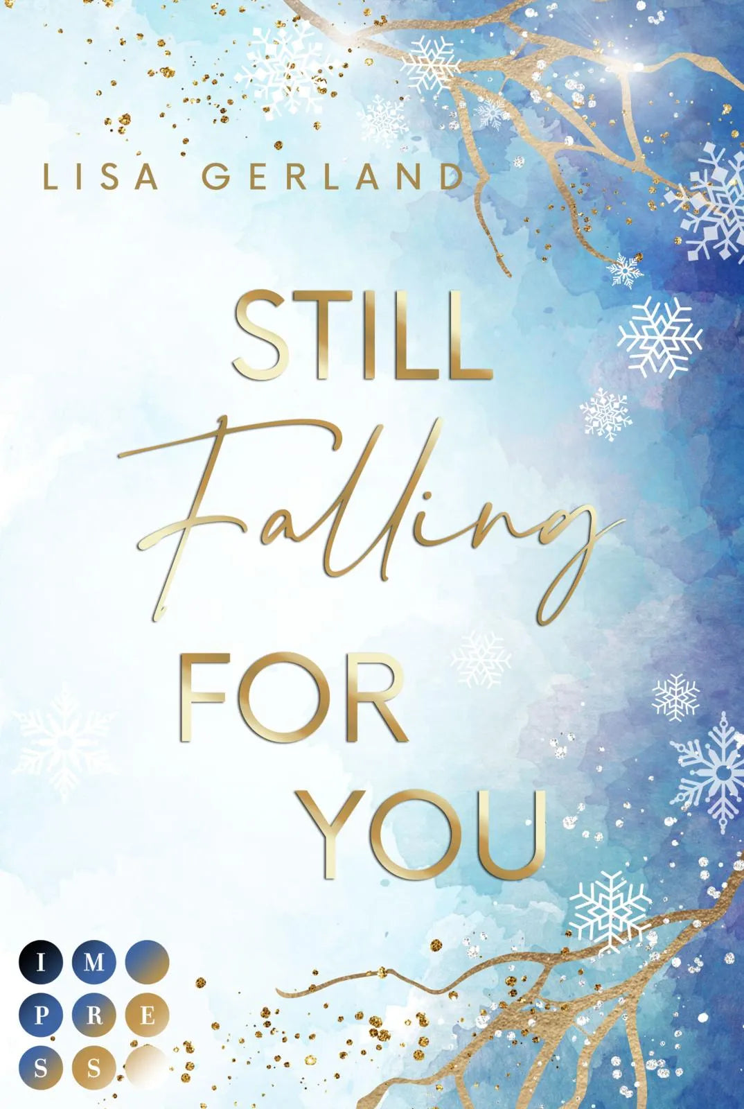 Buchcover von 'Still Falling For You' - Taschenbuch von Lisa Gerland