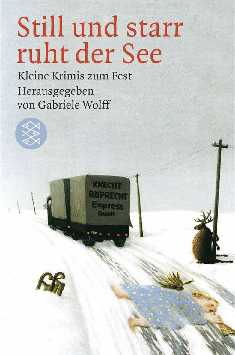 Buchcover von '... still und starr ruht der See' - Taschenbuch von Gabriele Wolff