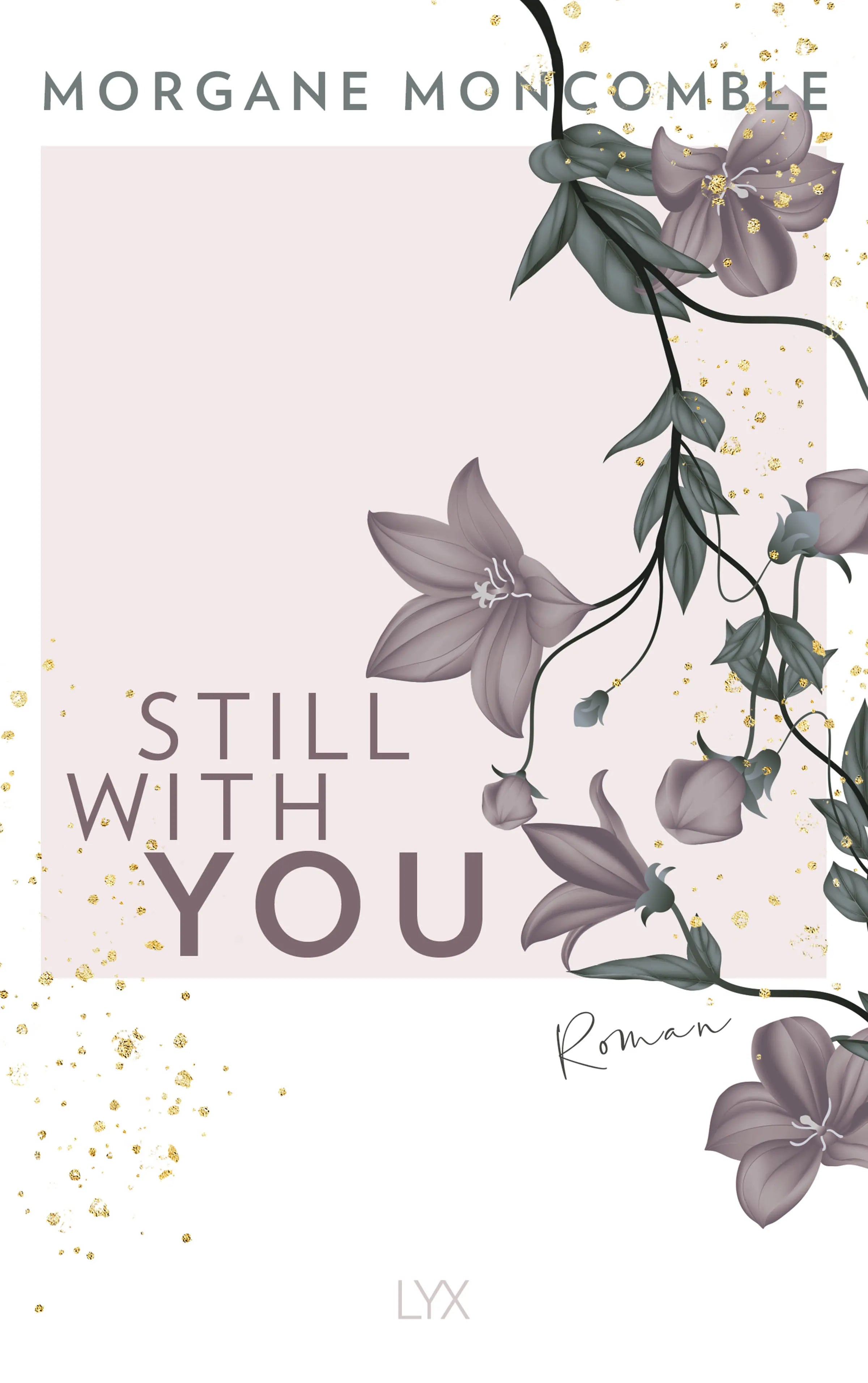 Buchcover von 'Still With You' - Paperback von Morgane Moncomble