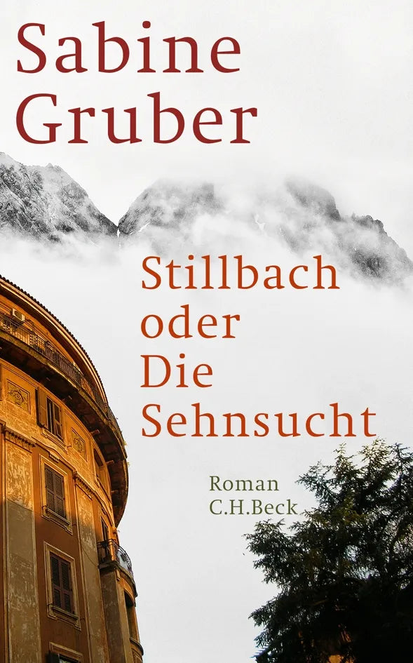 Buchcover von 'Stillbach oder Die Sehnsucht' - Gebundene Ausgabe von Sabine Gruber