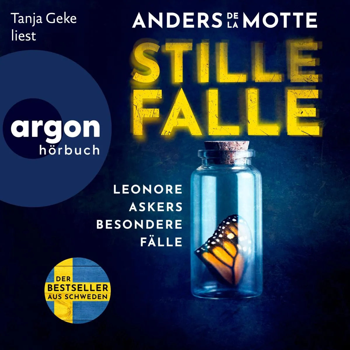 Cover: Stille Falle - Leonore Askers besondere Fälle (Hörbuch Download) von Anders de la Motte