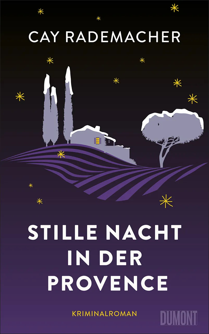 Buchcover von 'Stille Nacht in der Provence' - Gebundene Ausgabe von Cay Rademacher