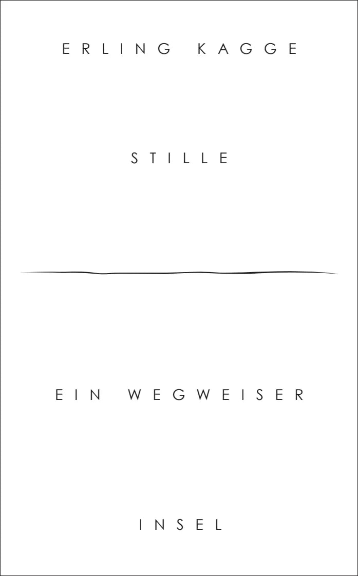 Buchcover von 'Stille' - Taschenbuch von Erling Kagge