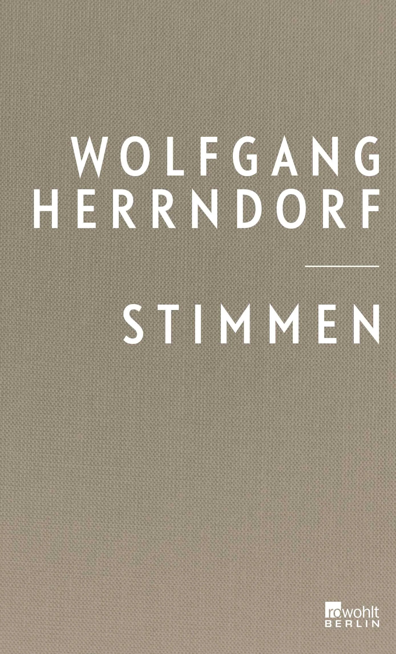Buchcover von 'Stimmen' - Gebundene Ausgabe von Wolfgang Herrndorf