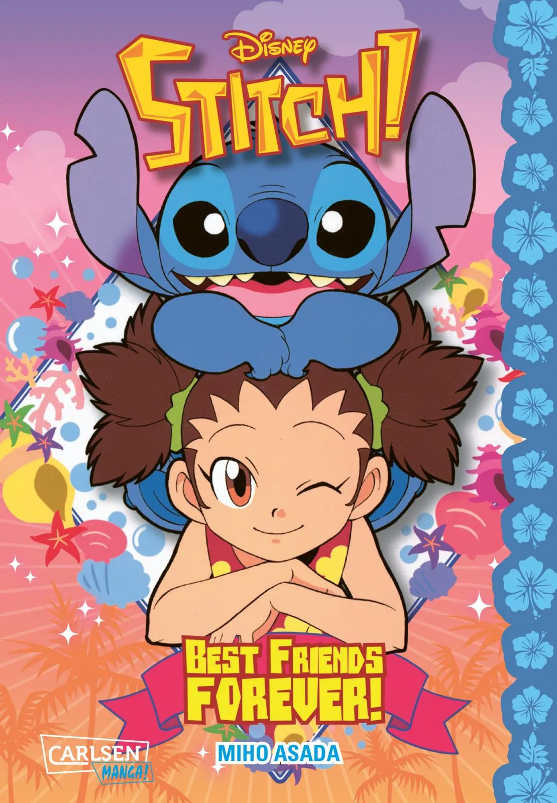 Buchcover von 'Stitch! Best Friends Forever!' - Taschenbuch von Miho Asada