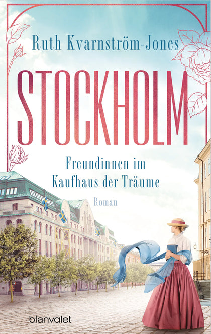 Cover: Stockholm - Freundinnen im Kaufhaus der Träume (E-Book) von Ruth Kvarnström-Jones