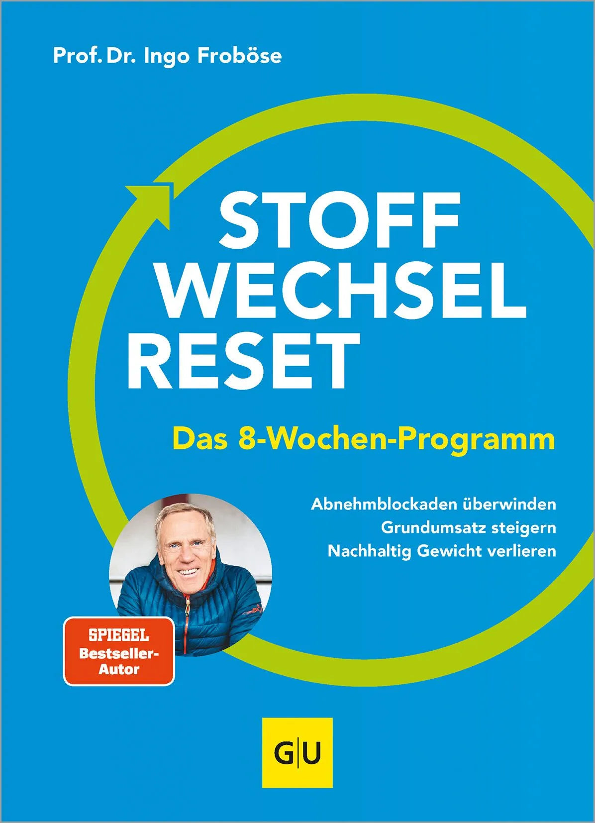 Cover: Stoffwechsel-Reset (Paperback) von Ingo Froböse