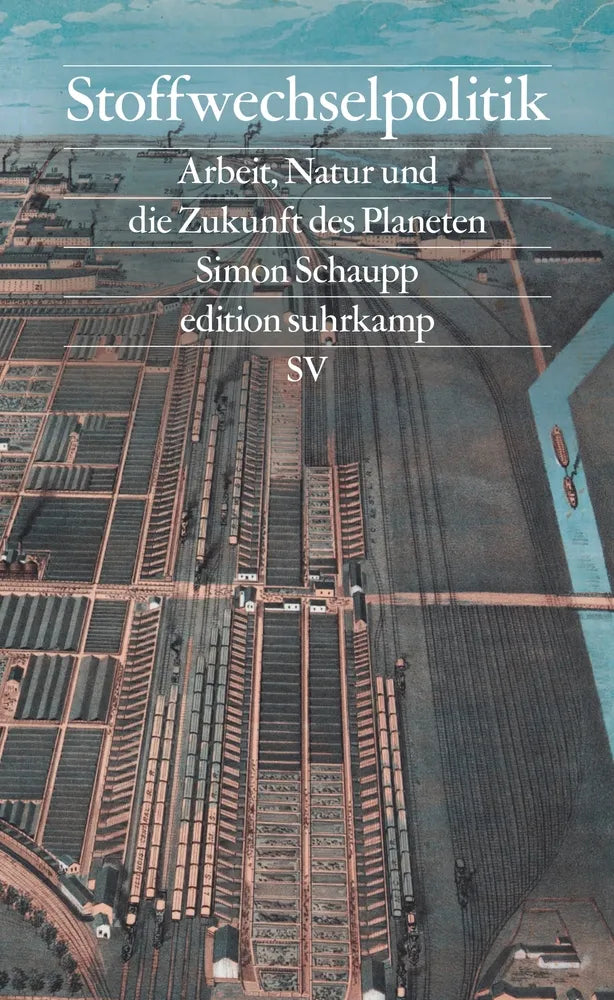 Cover: Stoffwechselpolitik (E-Book) von Simon Schaupp
