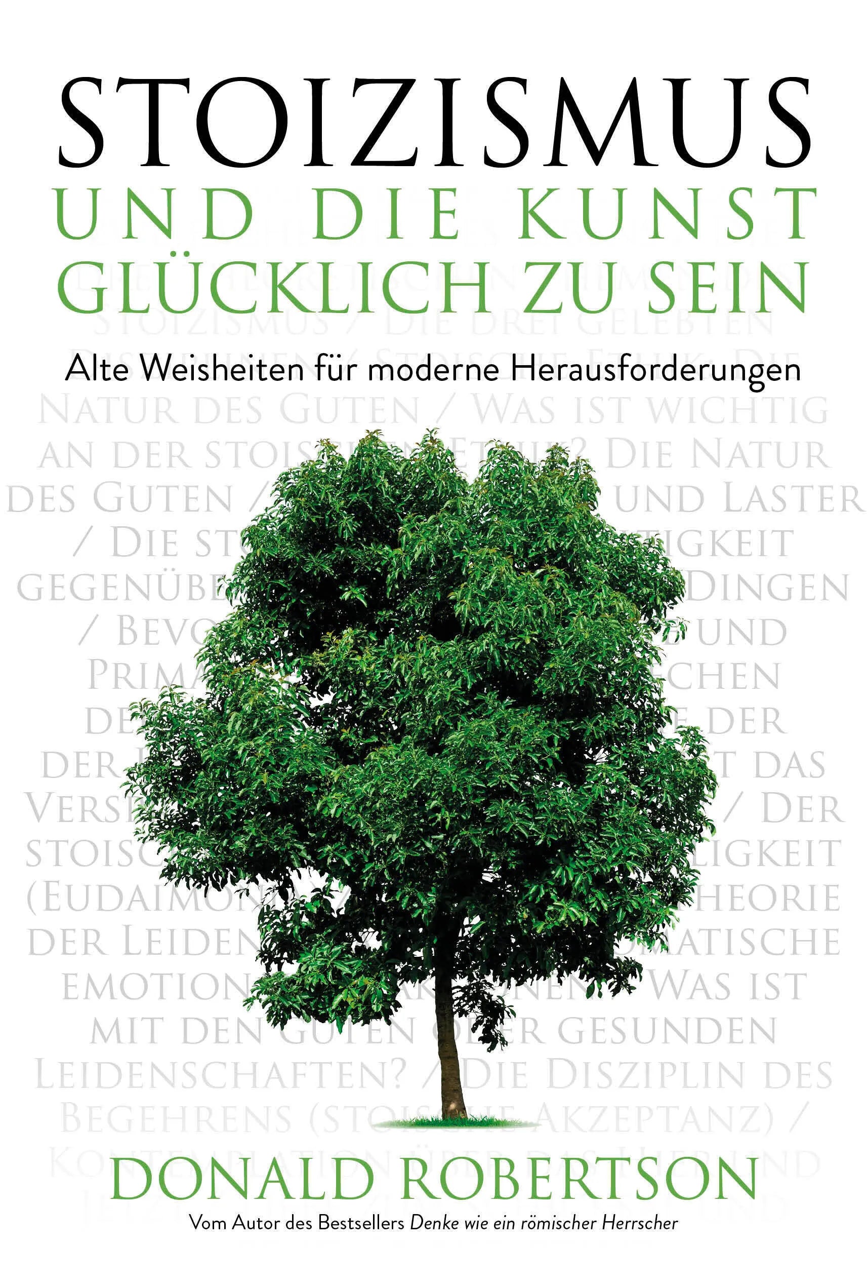 Buchcover von 'Stoizismus und die Kunst, glücklich zu sein' - Gebundene Ausgabe von Donald Robertson