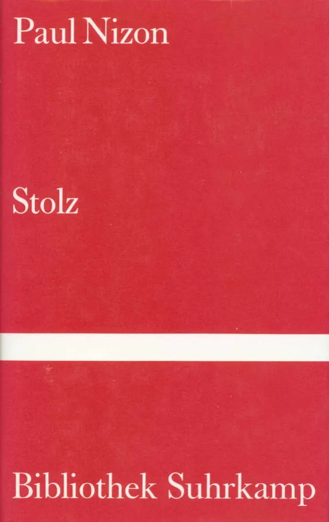 Buchcover von 'Stolz' - Gebundene Ausgabe von Paul Nizon