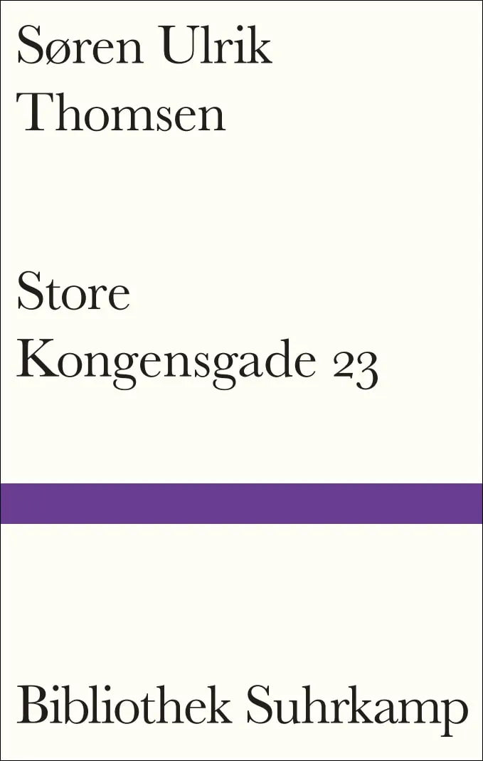 Buchcover von 'Store Kongensgade 23' - Gebundene Ausgabe von Søren Ulrik Thomsen