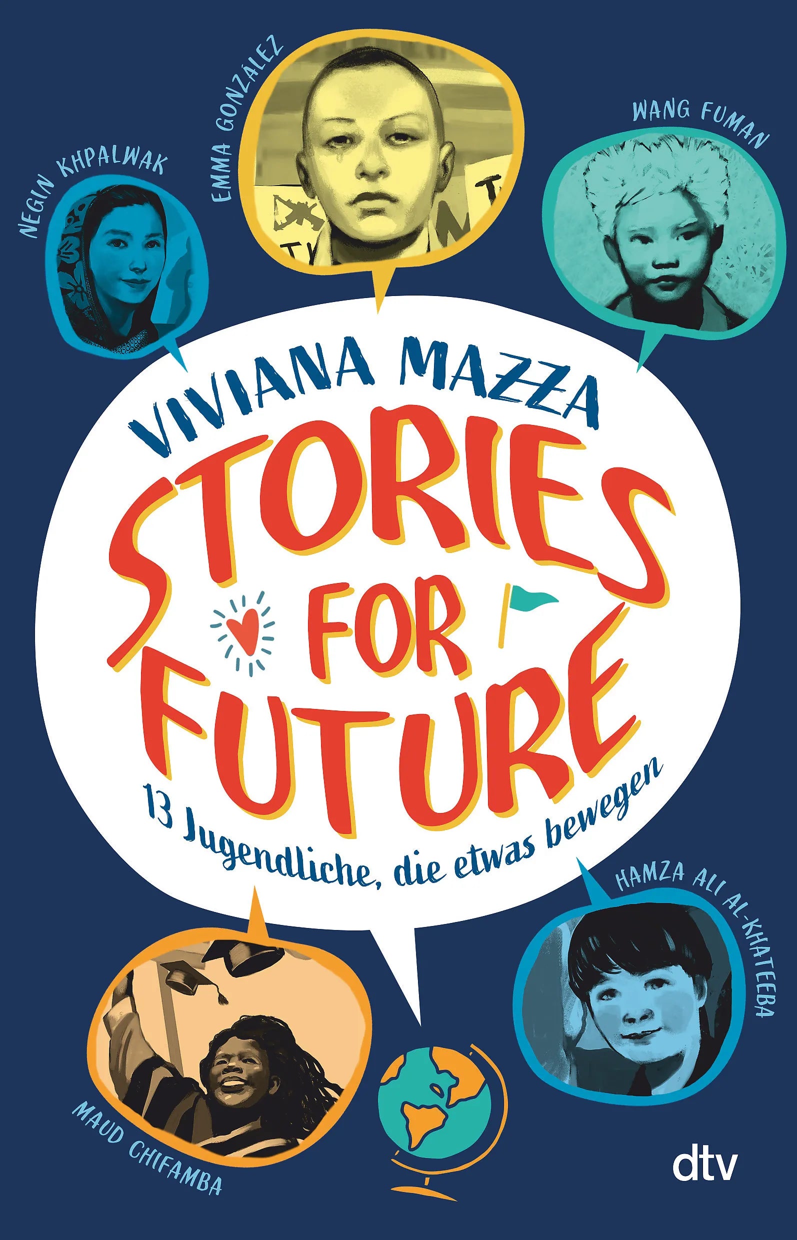Buchcover von 'Stories for Future – 13 Jugendliche, die etwas bewegen' - Taschenbuch von Viviana Mazza