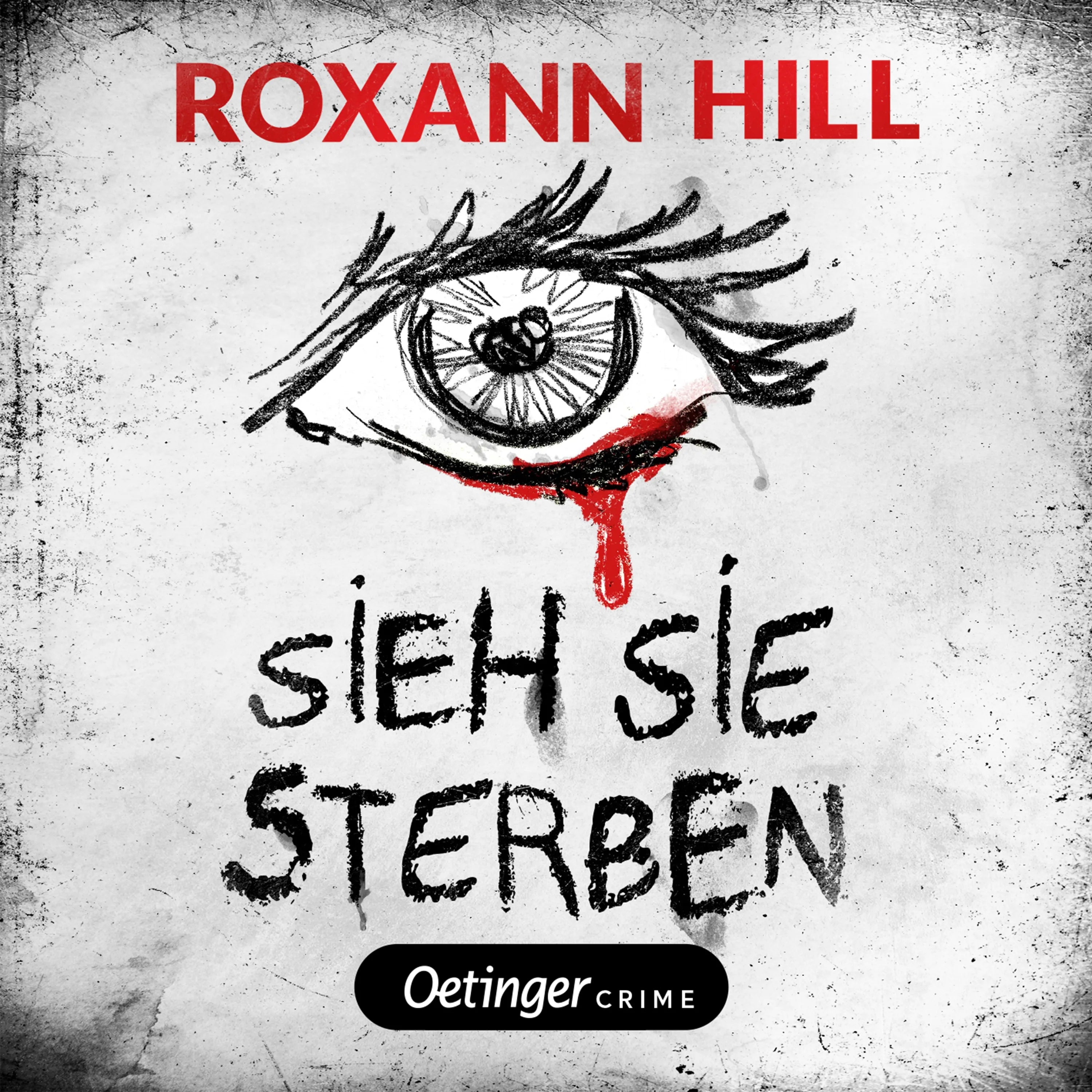 Cover: Storm & Partner 4. Sieh sie sterben (Hörbuch Download) von Roxann Hill