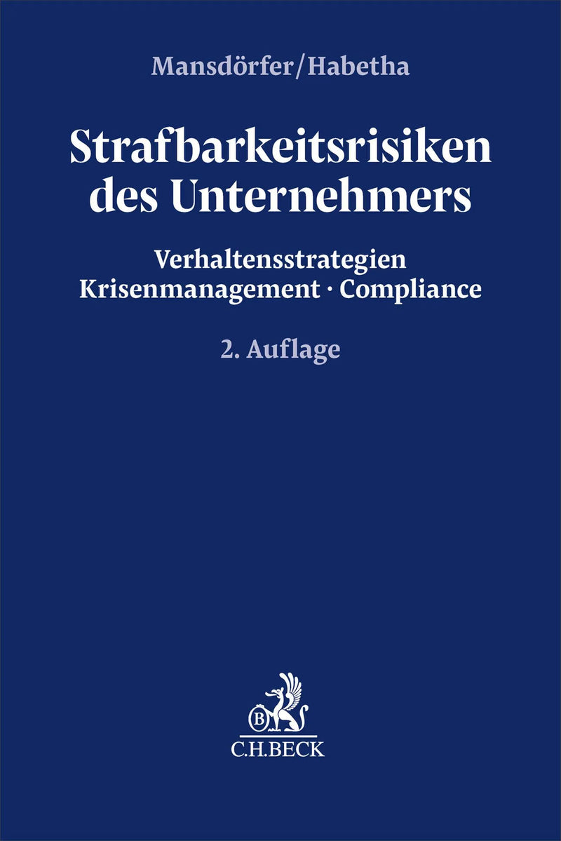 Strafbarkeitsrisiken des Unternehmers