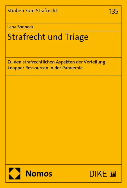 Cover: Strafrecht und Triage (E-Book) von Lena Sonneck