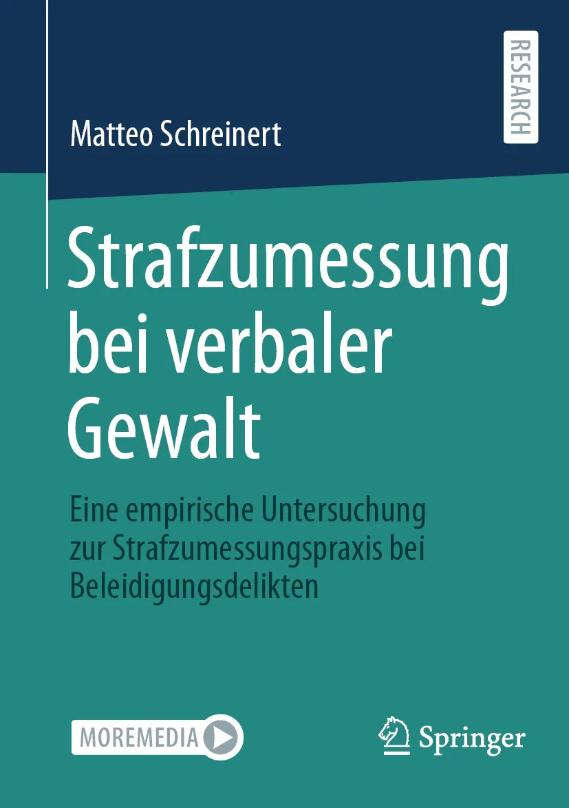 Cover: Strafzumessung bei verbaler Gewalt (E-Book) von Matteo Schreinert