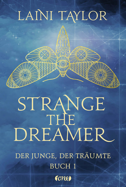 Buchcover von 'Strange the Dreamer - Der Junge, der träumte' - Gebundene Ausgabe von Laini Taylor