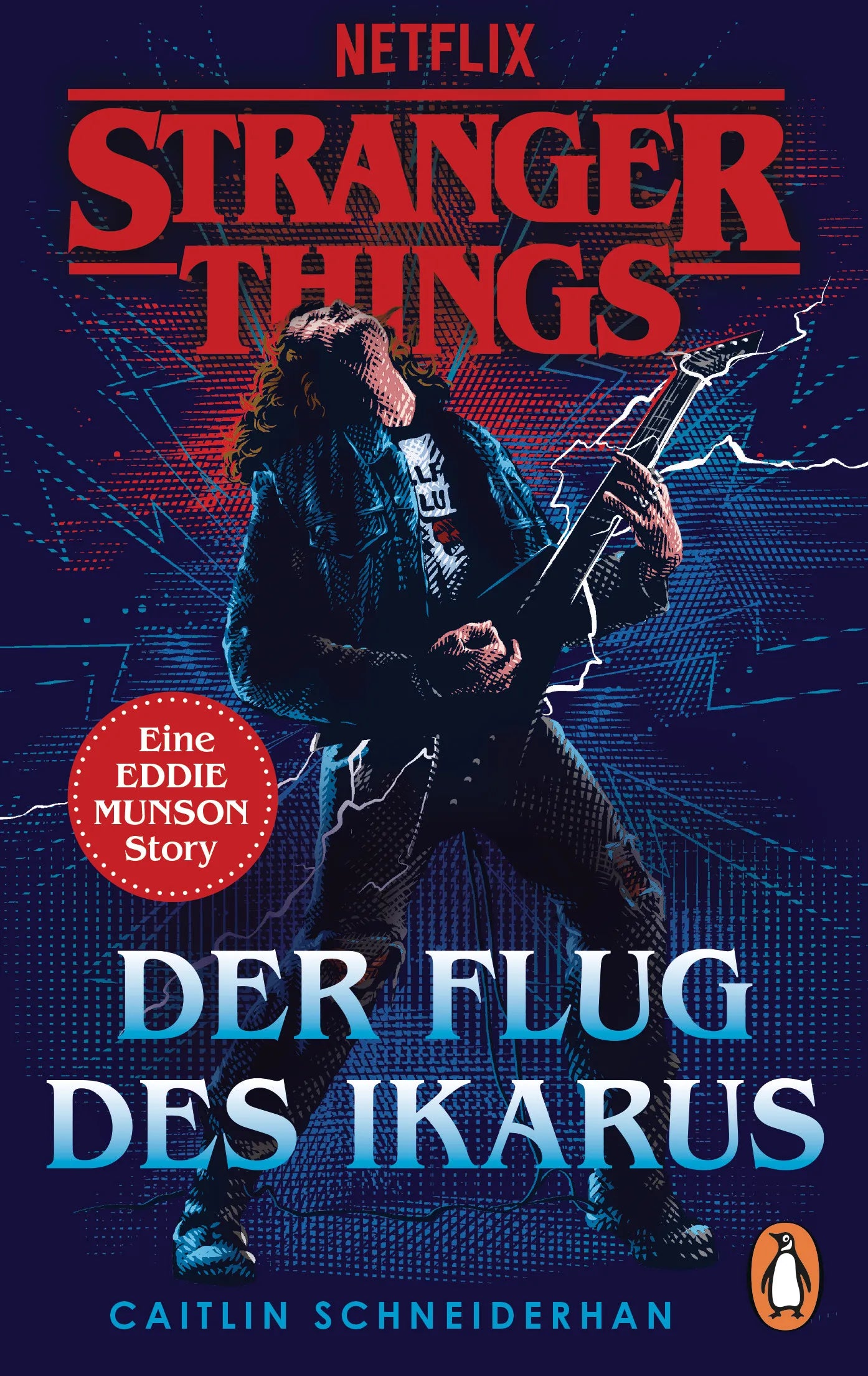 Cover: Stranger Things: Der Flug des Ikarus (E-Book) von Caitlin Schneiderhan