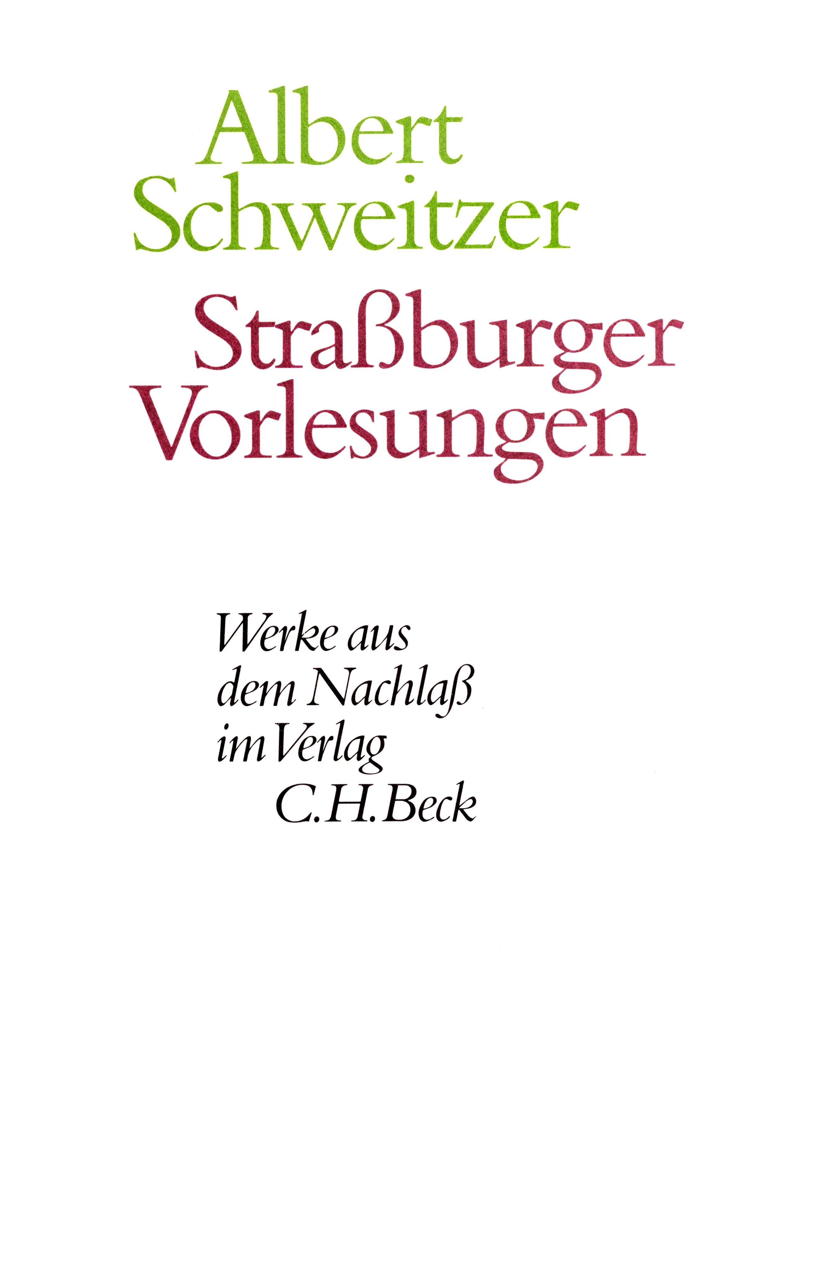Buchcover von 'Straßburger Vorlesungen' - Gebundene Ausgabe von Albert Schweitzer