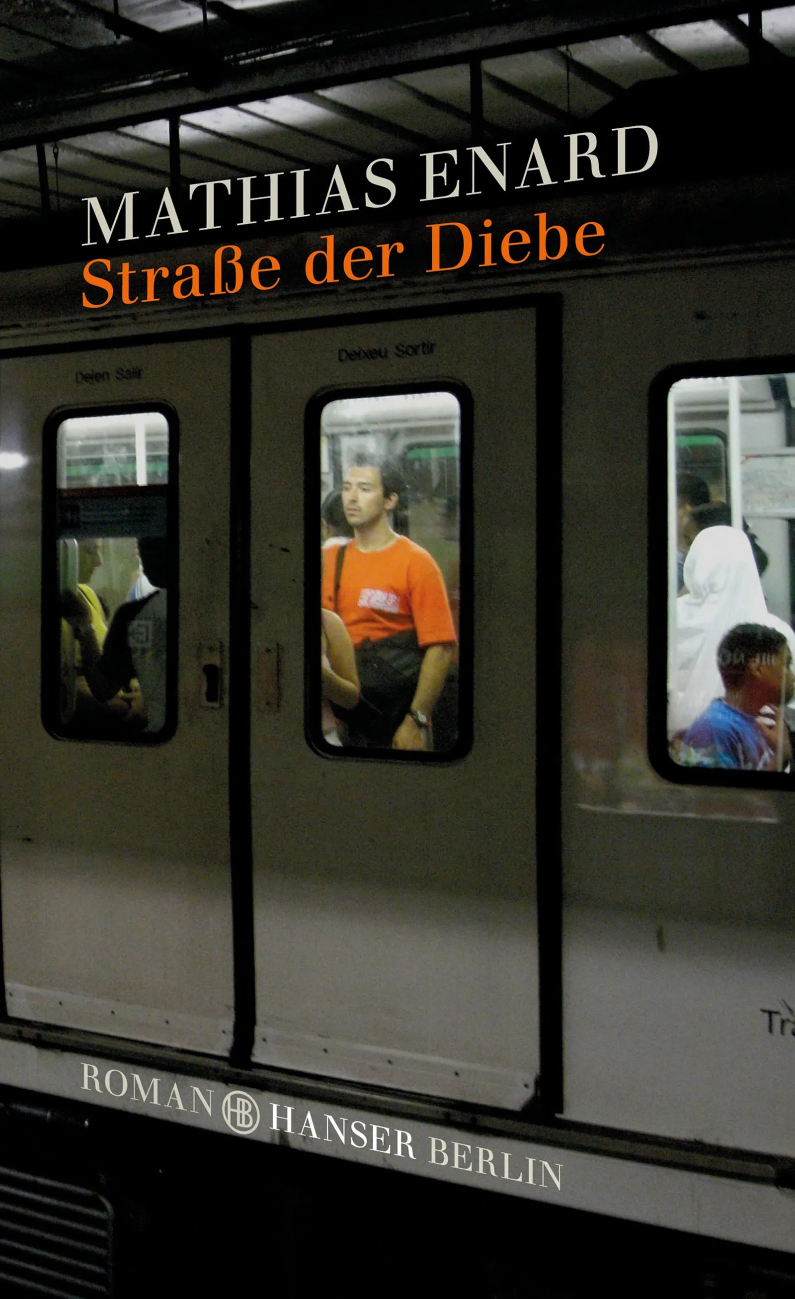 Buchcover von 'Straße der Diebe' - Gebundene Ausgabe von Mathias Enard