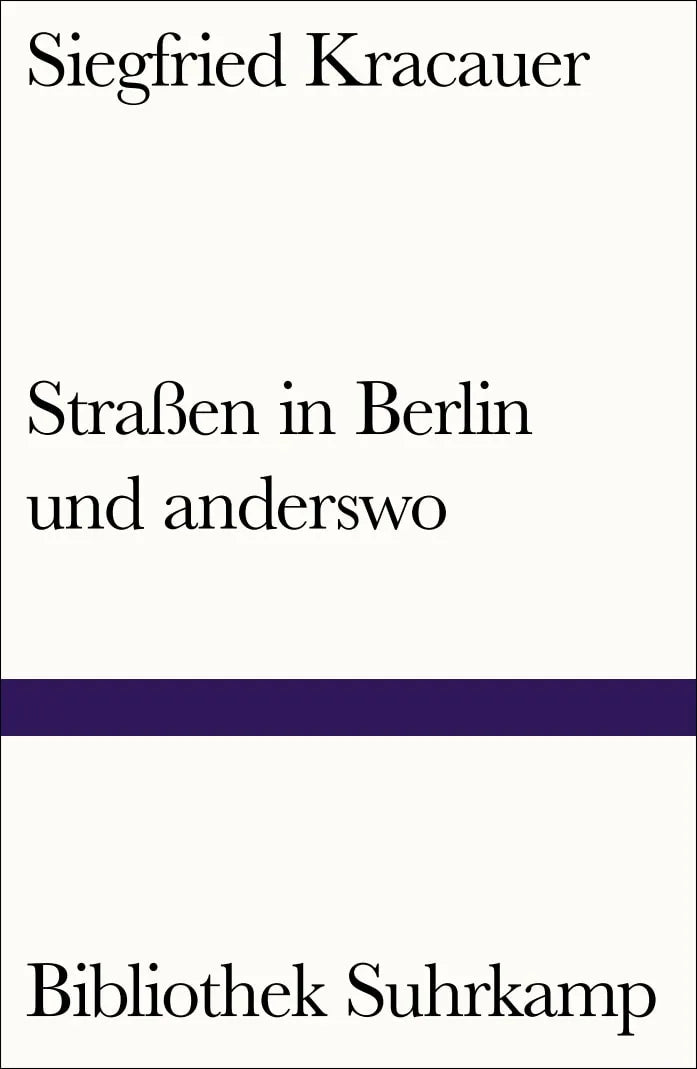 Buchcover von 'Straßen in Berlin und anderswo' - Taschenbuch von Siegfried Kracauer