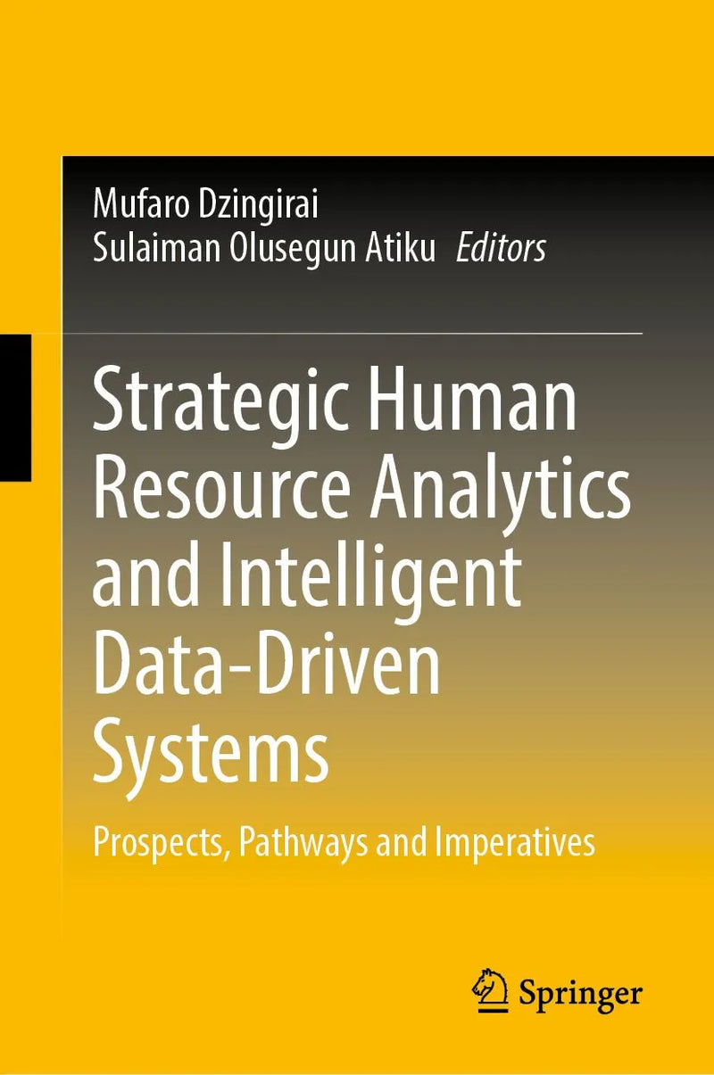 Strategic Human Resource Analytics and Intelligent Data-Driven Systems