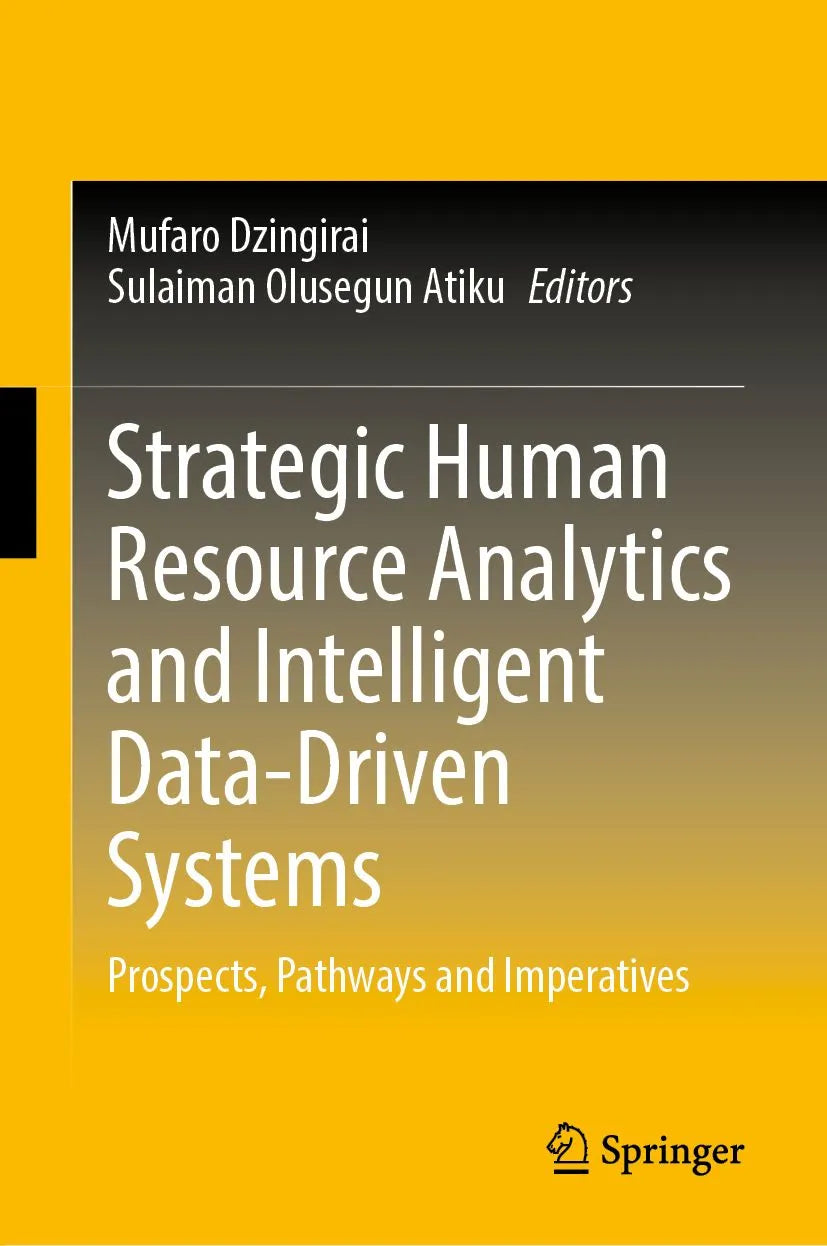 Cover: Strategic Human Resource Analytics and Intelligent Data-Driven Systems (E-Book) von Mufaro Dzingirai