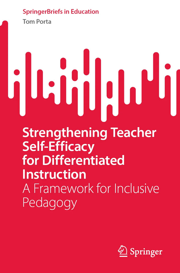 Strengthening Teacher Self-Efficacy for Differentiated Instruction