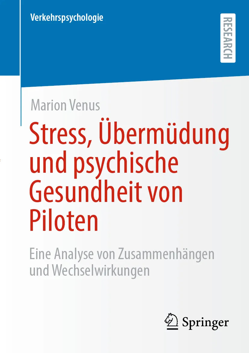 Cover: Stress, Übermüdung und psychische Gesundheit von Piloten (E-Book) von Marion Venus