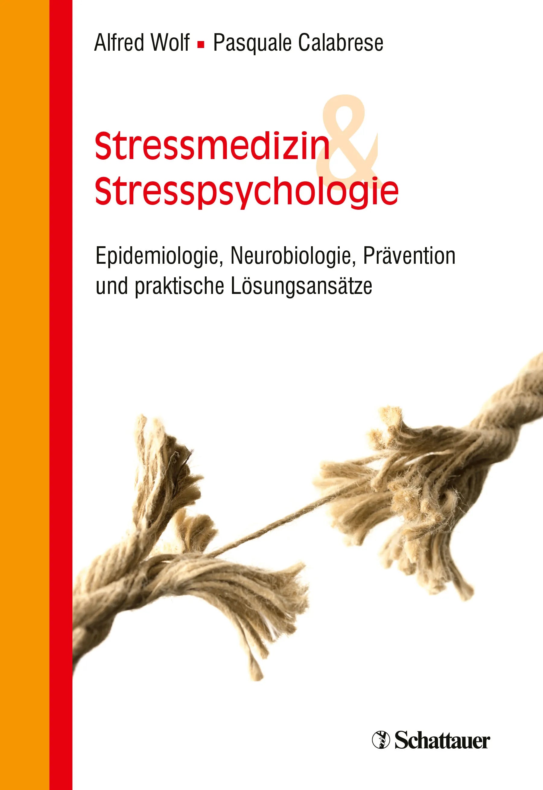Buchcover von 'Stressmedizin und Stresspsychologie' - Paperback von Alfred Wolf