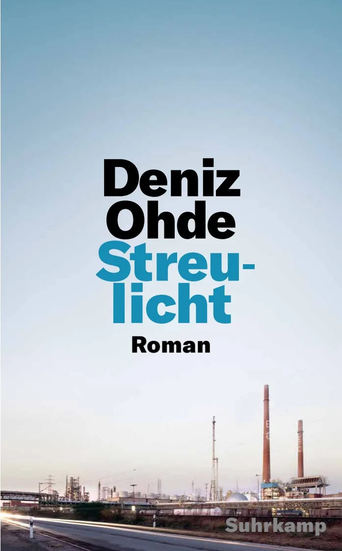 Buchcover von 'Streulicht' - Gebundene Ausgabe von Deniz Ohde