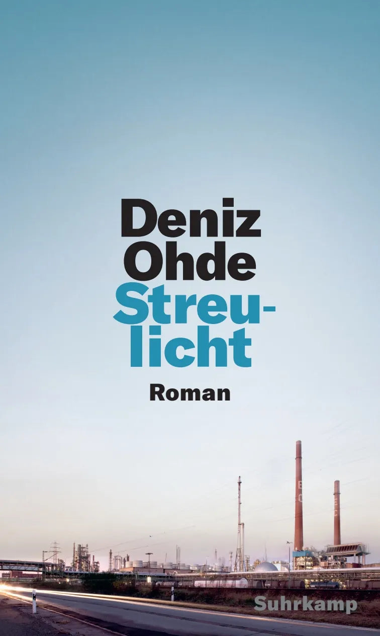 Buchcover von 'Streulicht' - Gebundene Ausgabe von Deniz Ohde