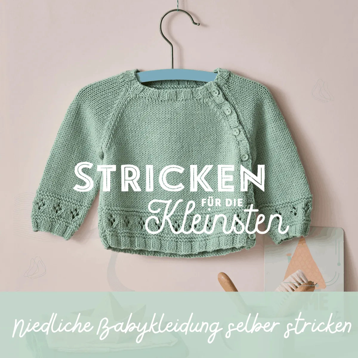 Detailansicht: Stricken für die Kleinsten (Taschenbuch)